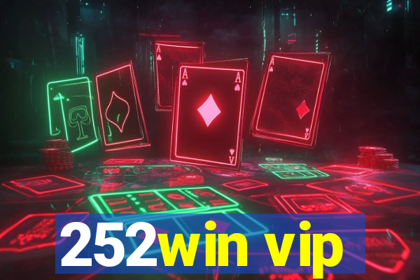 252win vip